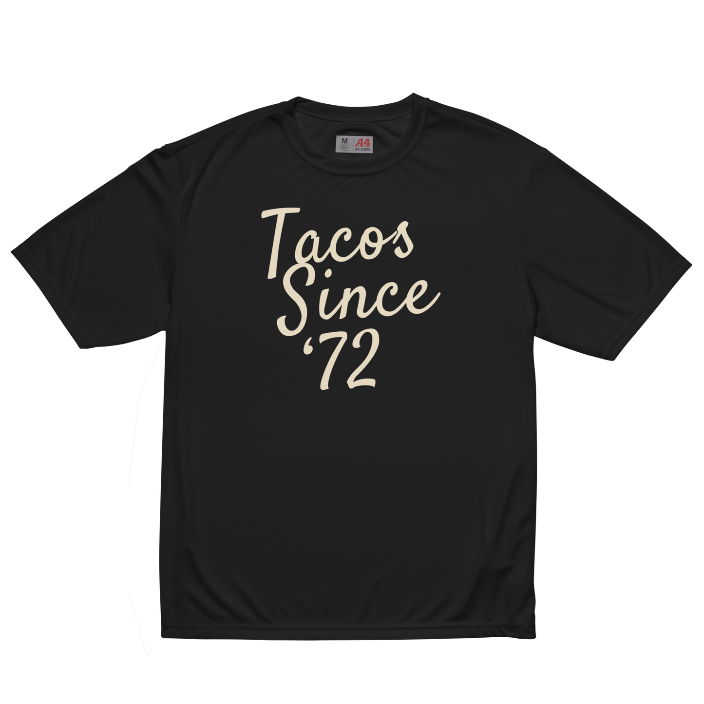Tacos Since '72 Tee